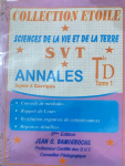 Annales SVT Tle D Sujets et Corrigés (Tome 1 5ème ed) vignette