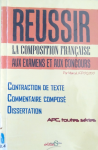 Réussir la composition française aux examens et aux cours vignette