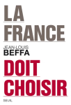 La France doit choisir vignette