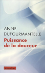 Puissance de la douceur vignette