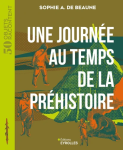 Une journée au temps de la Préhistoire vignette