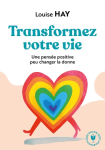 Transformez votre vie vignette