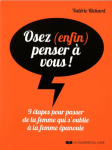 Osez (enfin) penser à vous ! vignette
