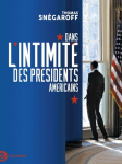 Dans l'intimité des présidents Américains vignette