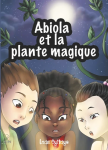 Abiola et la plante magique vignette